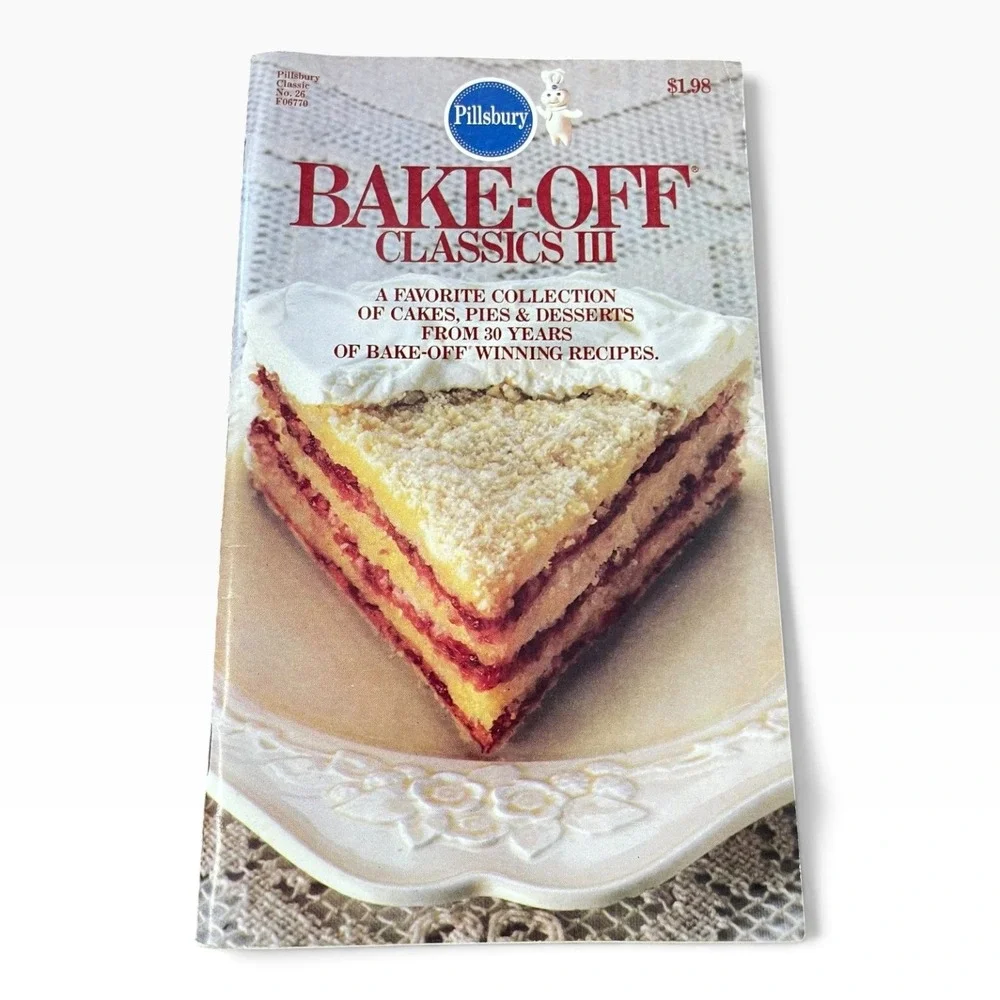 Pillsbury Bake-Off Classics III Cookbook 1970s Vintage Recipes Cakes Pies
